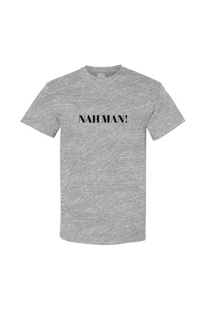 "Nah Man" Gildan Cotton T Shirt