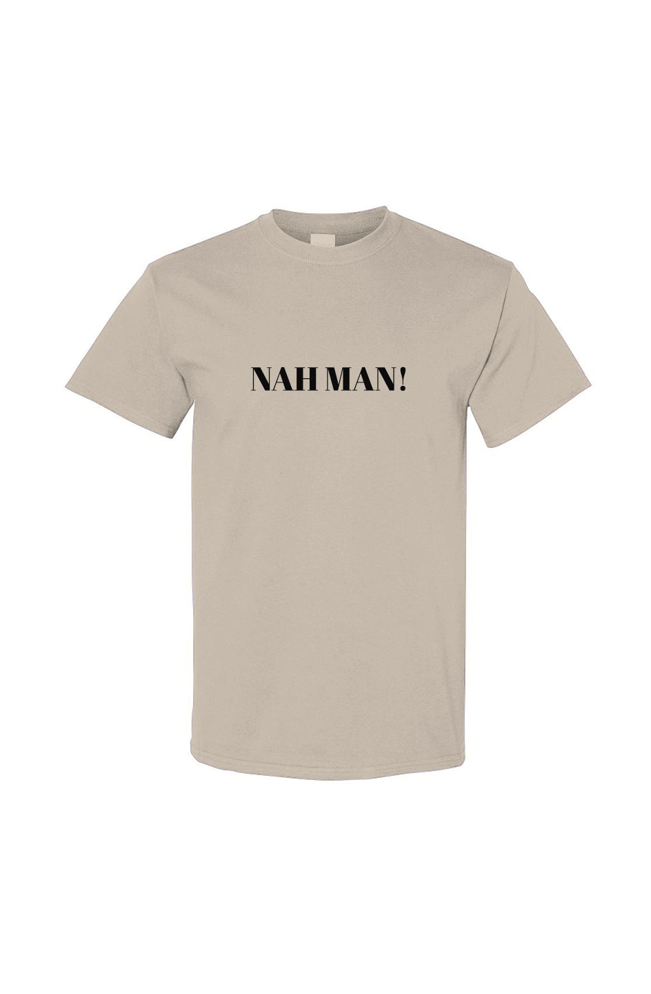 "Nah Man" Gildan Cotton T Shirt