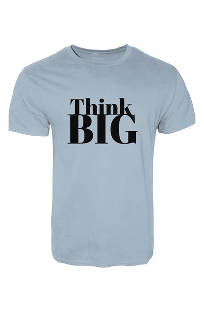 (Think Big) T-Shirt 