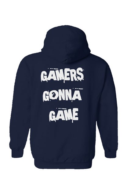 "Gamers Gonna Game" Hoodie