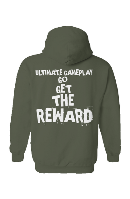 "Ultimate Gameplay Go Get The Reward" Hoodie