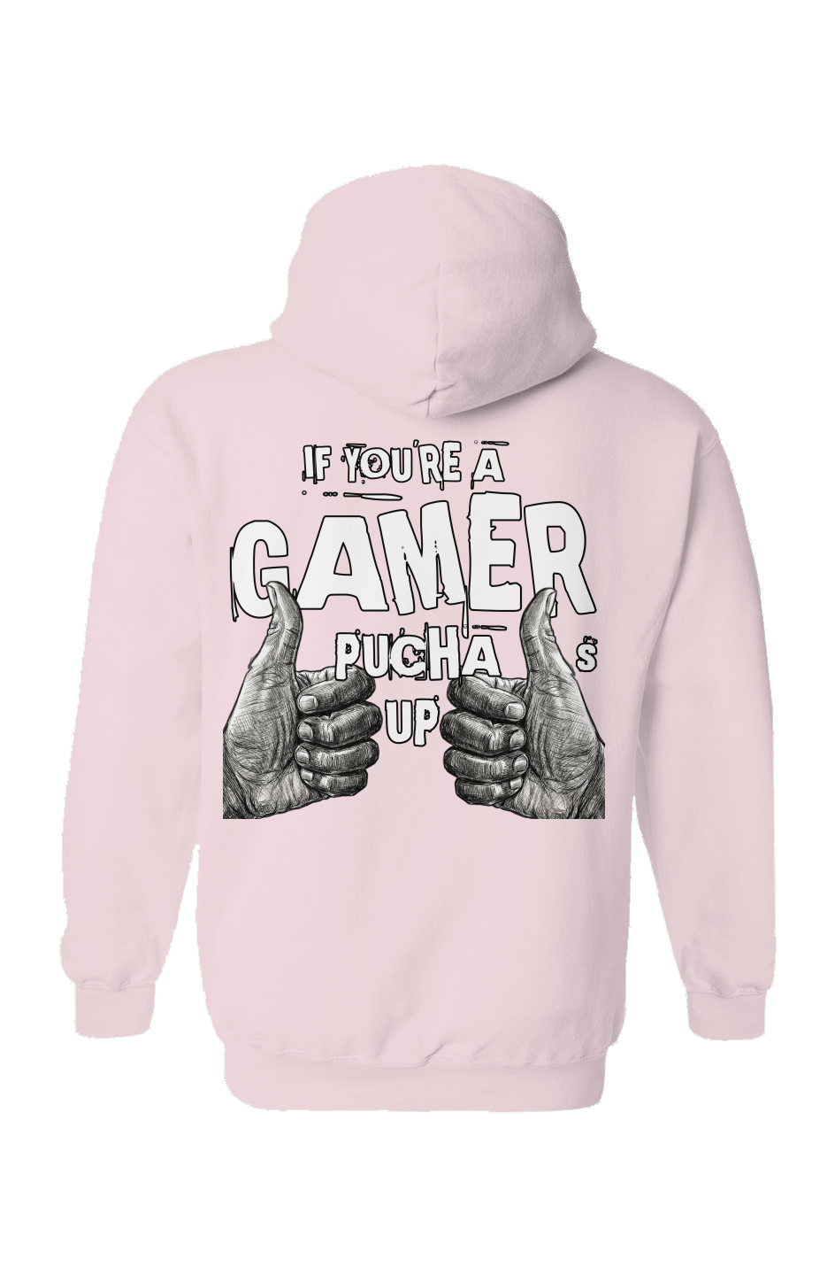 "If You're A Gamer Pucha Thumbs Up" Hoodie