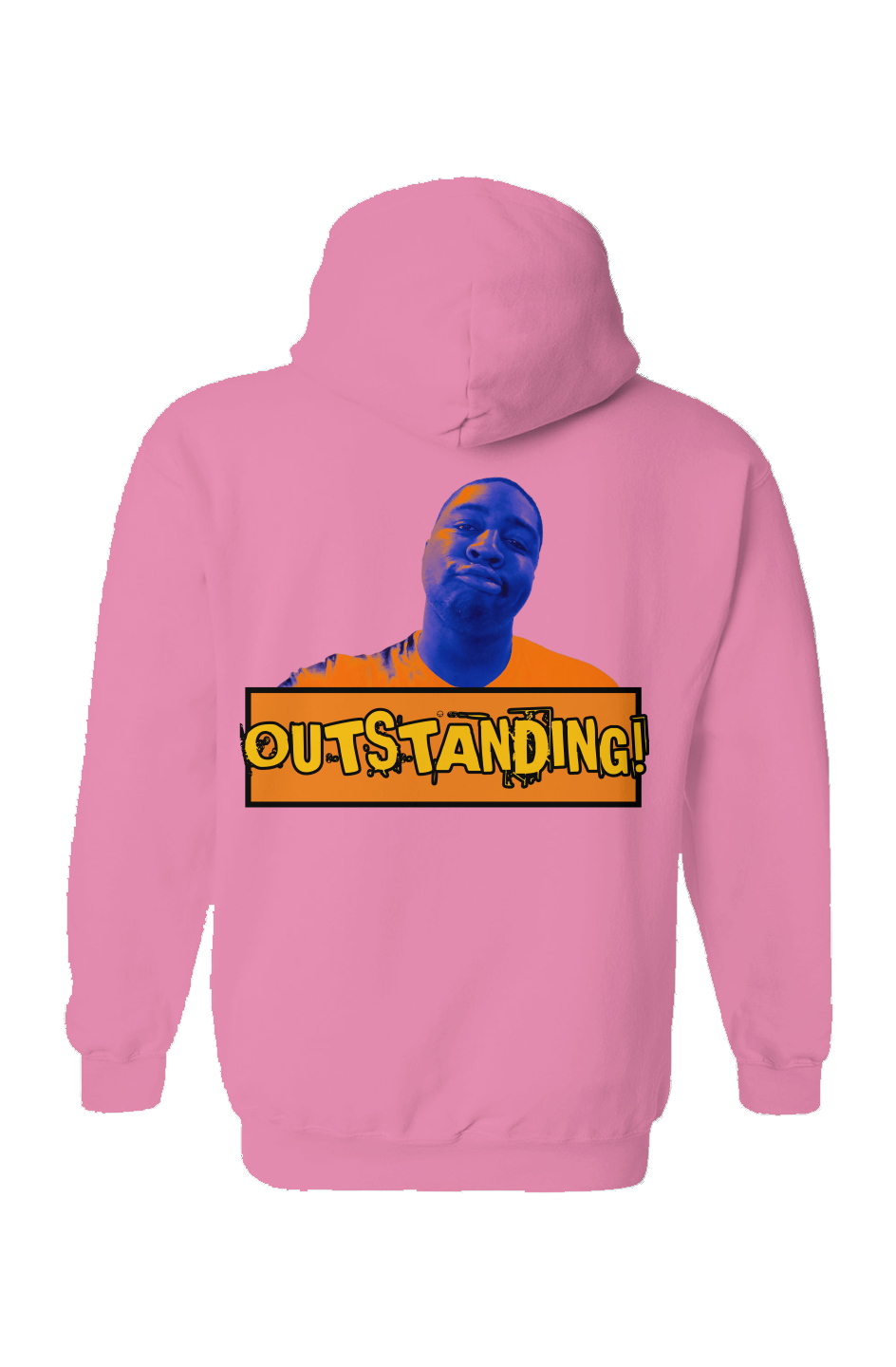 "Outstanding" Hoodie