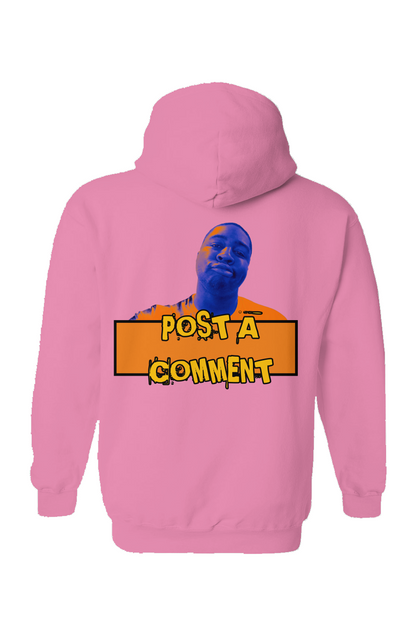 "Post A Comment" Hoodie