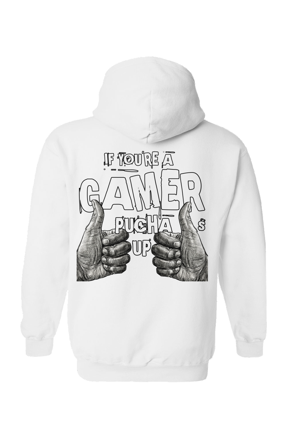 "If You're A Gamer Pucha Thumbs Up" Hoodie